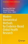 Modern Biostatistical Methods for Evidence-Based Global Health Research cover