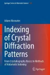 Indexing of Crystal Diffraction Patterns cover