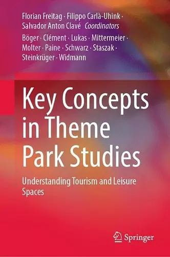 Key Concepts in Theme Park Studies cover