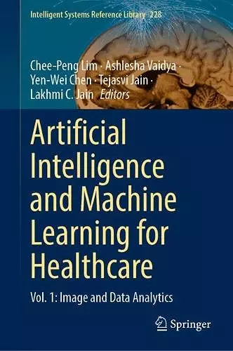 Artificial Intelligence and Machine Learning for Healthcare cover