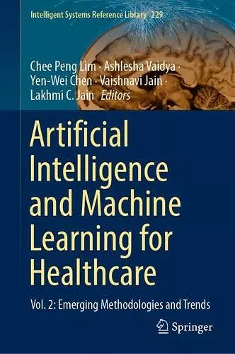 Artificial Intelligence and Machine Learning for Healthcare cover