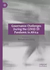 Governance Challenges During the COVID-19 Pandemic in Africa cover