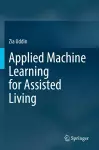 Applied Machine Learning for Assisted Living cover