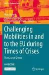 Challenging Mobilities in and to the EU during Times of Crises cover