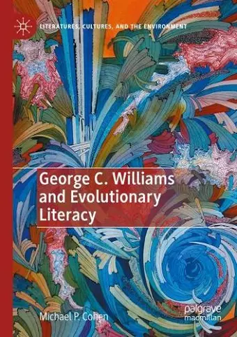 George C. Williams and Evolutionary Literacy cover