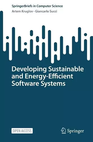 Developing Sustainable and Energy-Efficient Software Systems cover