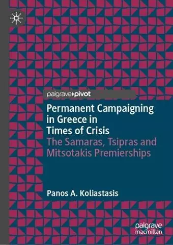 Permanent Campaigning in Greece in Times of Crisis cover