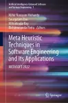 Meta Heuristic Techniques in Software Engineering and Its Applications cover