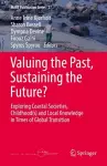 Valuing the Past, Sustaining the Future? cover