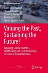 Valuing the Past, Sustaining the Future? cover