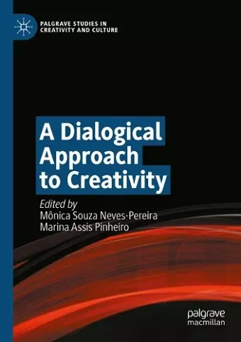 A Dialogical Approach to Creativity cover