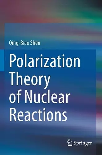 Polarization Theory of Nuclear Reactions cover