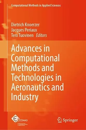 Advances in Computational Methods and Technologies in Aeronautics and Industry cover