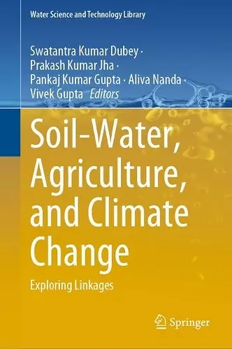 Soil-Water, Agriculture, and Climate Change cover