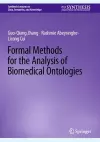 Formal Methods for the Analysis of Biomedical Ontologies cover