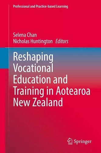 Reshaping Vocational Education and Training in Aotearoa New Zealand cover