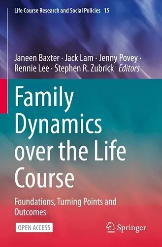 Family Dynamics over the Life Course cover