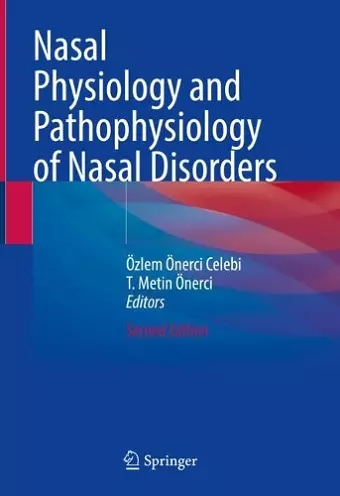 Nasal Physiology and Pathophysiology of Nasal Disorders cover