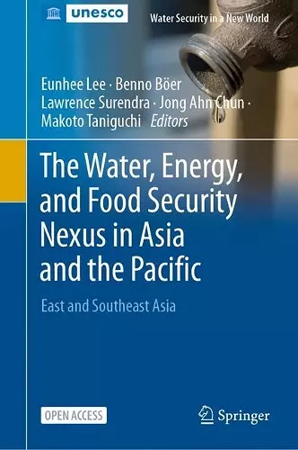 The Water, Energy, and Food Security Nexus in Asia and the Pacific cover