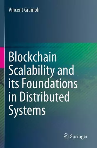 Blockchain Scalability and its Foundations in Distributed Systems cover