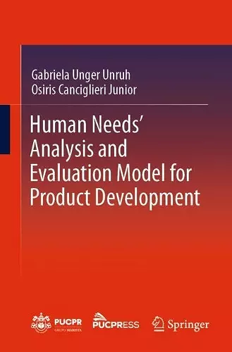 Human Needs' Analysis and Evaluation Model for Product Development cover