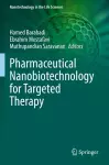 Pharmaceutical Nanobiotechnology for Targeted Therapy cover