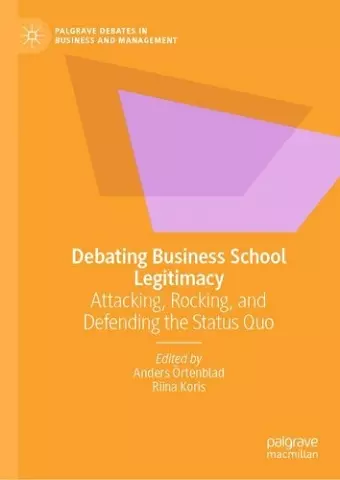 Debating Business School Legitimacy cover