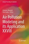 Air Pollution Modeling and its Application XXVIII cover