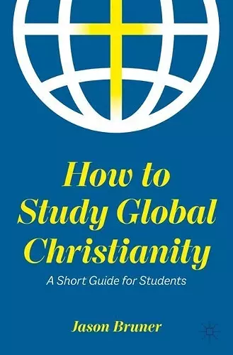 How to Study Global Christianity cover