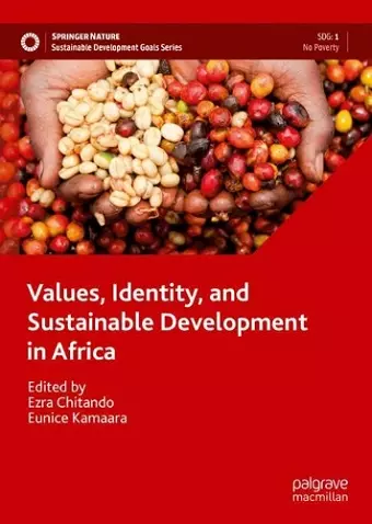 Values, Identity, and Sustainable Development in Africa cover