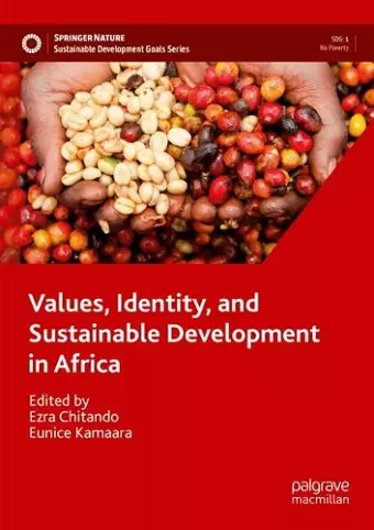 Values, Identity, and Sustainable Development in Africa cover