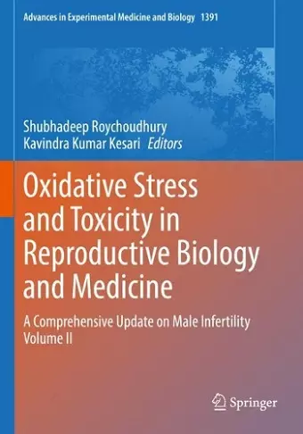 Oxidative Stress and Toxicity in Reproductive Biology and Medicine cover