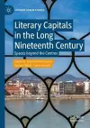 Literary Capitals in the Long Nineteenth Century cover