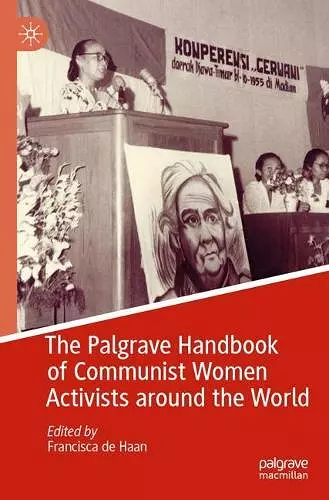 The Palgrave Handbook of Communist Women Activists around the World cover