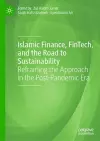 Islamic Finance, FinTech, and the Road to Sustainability cover