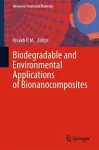 Biodegradable and Environmental Applications of Bionanocomposites cover