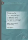 Grassroots Pentecostalism in Brazil and the United States cover