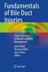 Fundamentals of Bile Duct Injuries cover