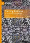 Naming Africans cover