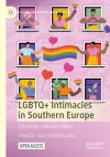 LGBTQ+ Intimacies in Southern Europe cover