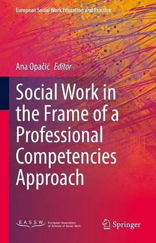 Social Work in the Frame of a Professional Competencies Approach cover