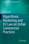 Algorithmic Marketing and EU Law on Unfair Commercial Practices cover