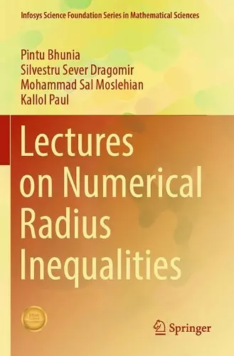 Lectures on Numerical Radius Inequalities cover