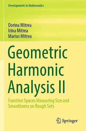 Geometric Harmonic Analysis II cover