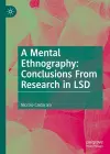 A Mental Ethnography: Conclusions from Research in LSD cover