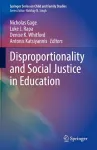 Disproportionality and Social Justice in Education cover