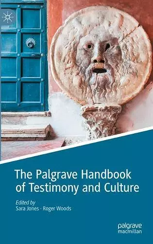 The Palgrave Handbook of Testimony and Culture cover