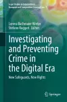 Investigating and Preventing Crime in the Digital Era cover