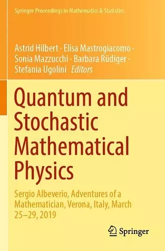 Quantum and Stochastic Mathematical Physics cover