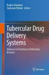 Tubercular Drug Delivery Systems cover